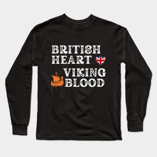 British Heart Viking Blood. White text. Gift ideas for historical enthusiasts. Long Sleeve T-Shirt